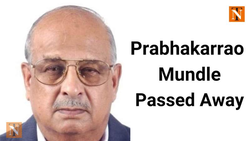 Obituary: Prabhakarrao Mundle, Renowned Educationalist and Philanthropist passed away