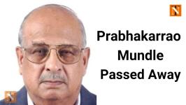 Obituary: Prabhakarrao Mundle, Renowned Educationalist and Philanthropist passed away
								