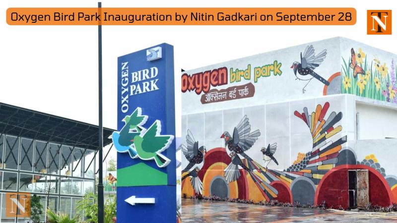 Oxygen Bird Park Inauguration by Nitin Gadkari on September 28