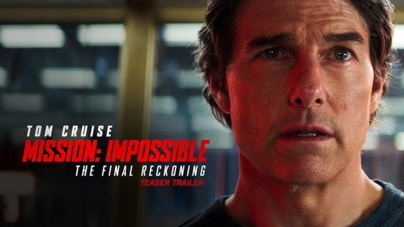 Mission Impossible - The Final Reckoning Teaser: Tom Cruise vs AI in Explosive Finale